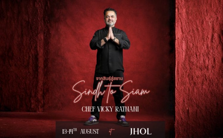 Chef Vicky Ratnani at Jhol Bangkok - TRAVELINDEX
